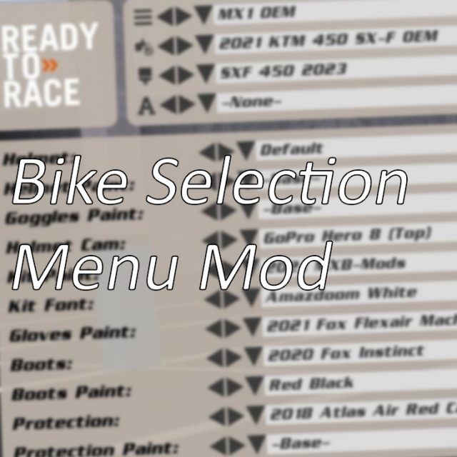 Bike Selection Menu Mod (B17)